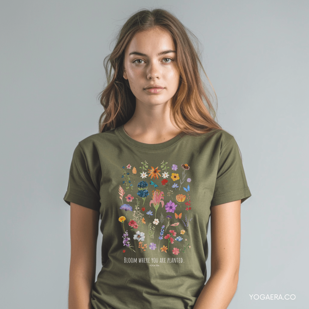 Bloom Where You Are Planted Tee T-Shirt Yoga Era