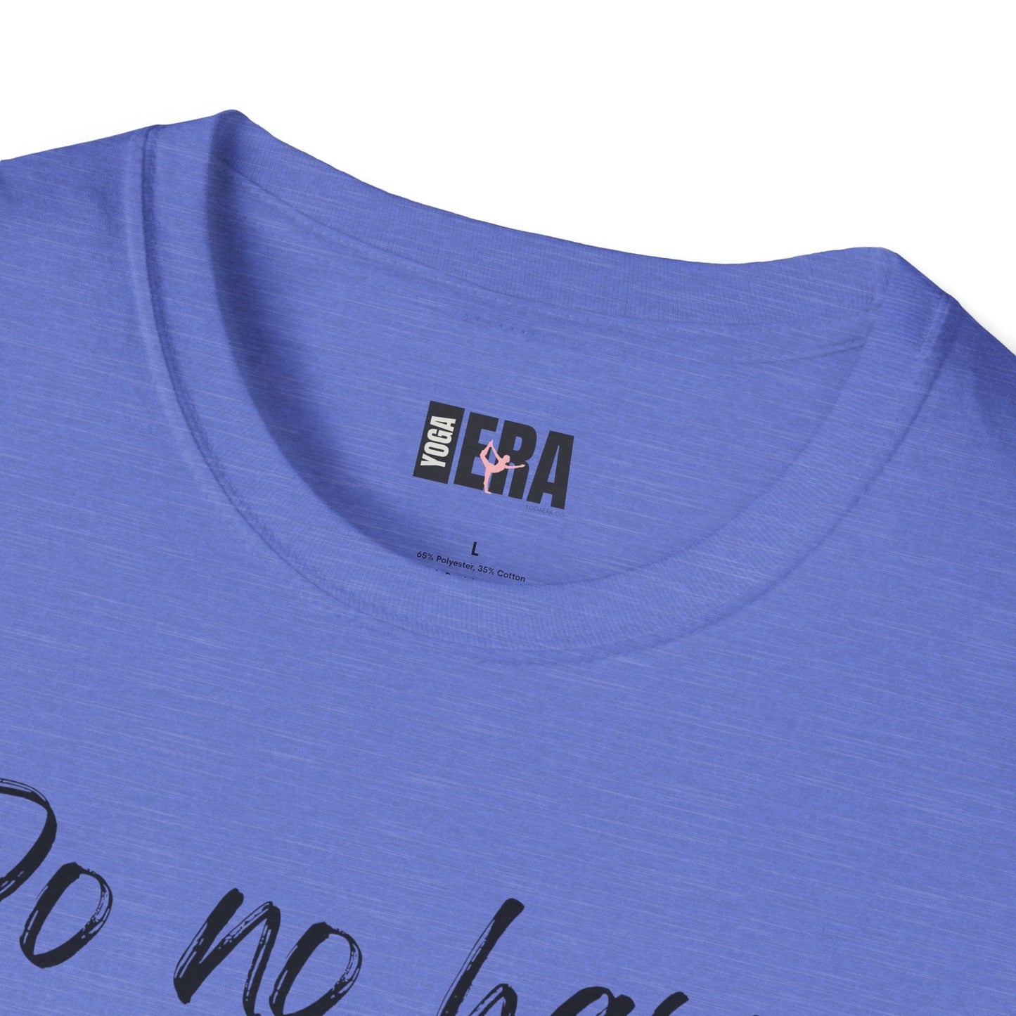 Do No Harm and Take No Shit Tee T-Shirt Yoga Era