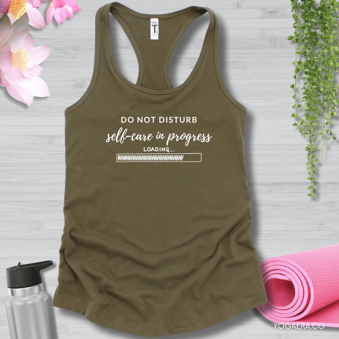 Do Not Disturb, Self-Care in Progress Tank XS / Military Green Tank Top Yoga Era