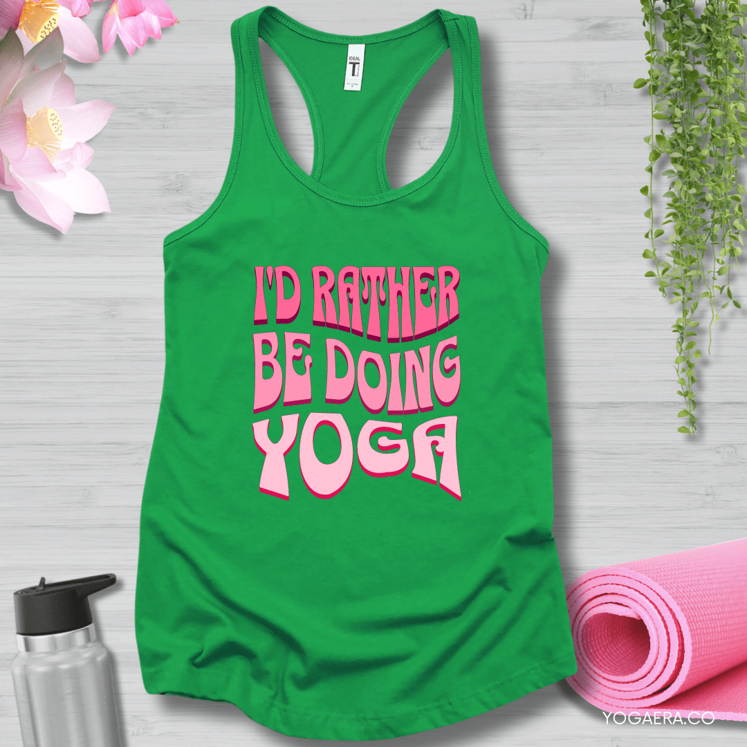 I'd Rather Be Doing Yoga Tank XS / Kelly Green Tank Top Yoga Era