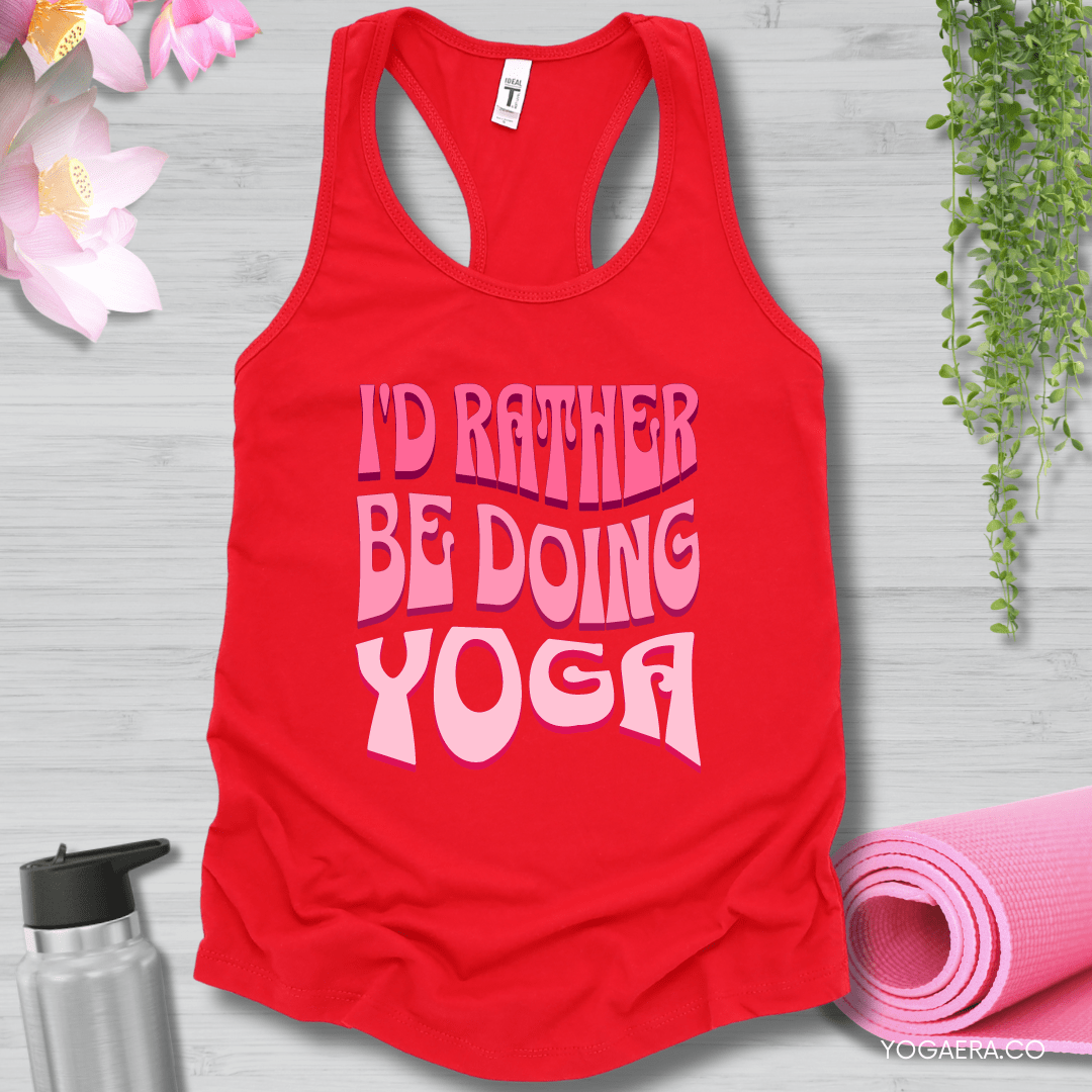 I'd Rather Be Doing Yoga Tank XS / Red Tank Top Yoga Era