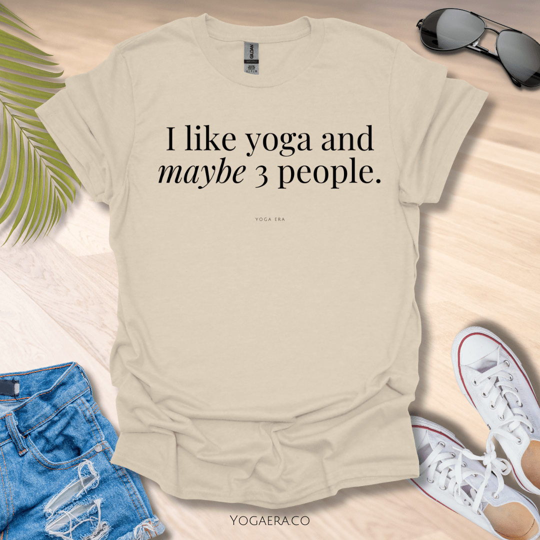 I Like Yoga and Maybe 3 People Tee Natural / S T-Shirt Yoga Era