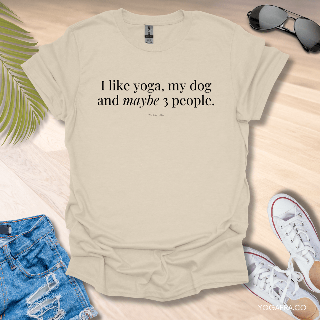 I Like Yoga, My Dog and Maybe 3 People Tee Natural / S T-Shirt Yoga Era
