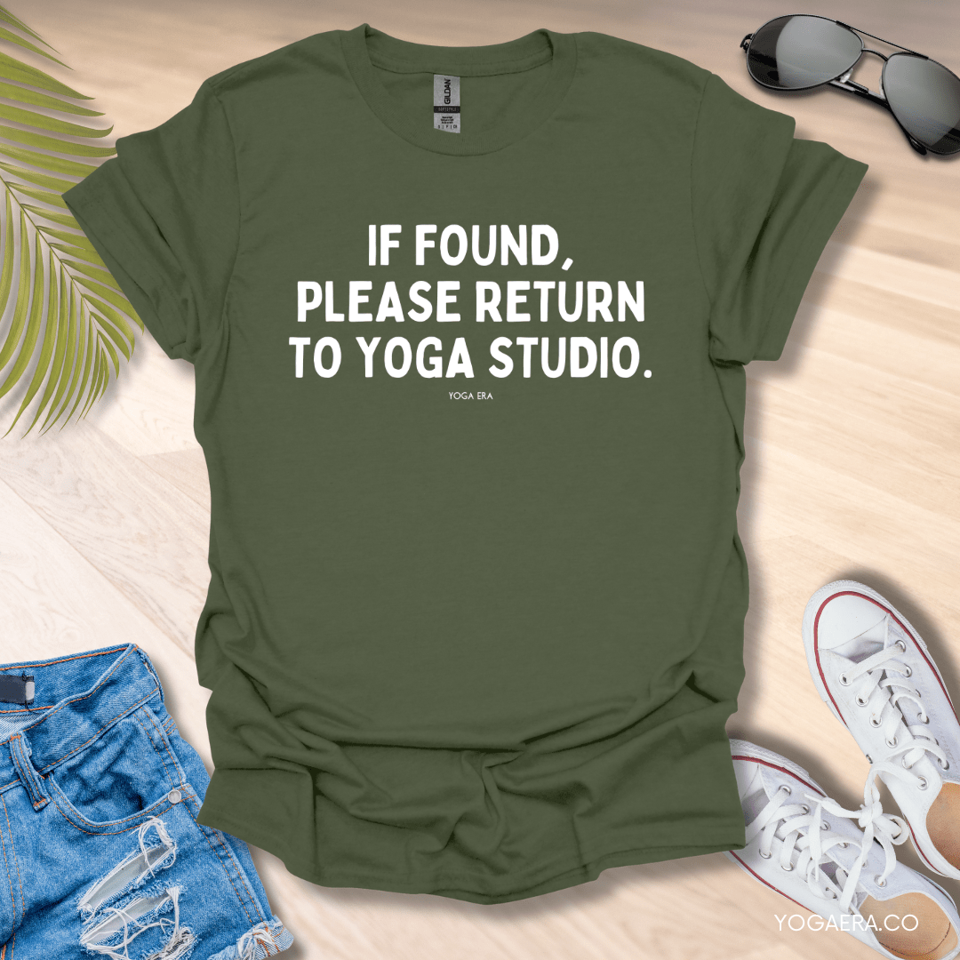 If Found, Please Return to Yoga Studio Tee Military Green / S T-Shirt Yoga Era