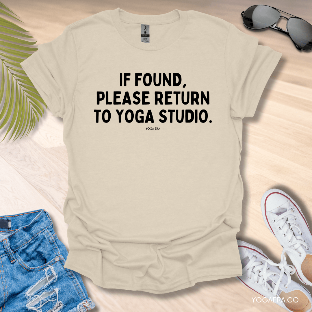 If Found, Please Return to Yoga Studio Tee Natural / S T-Shirt Yoga Era
