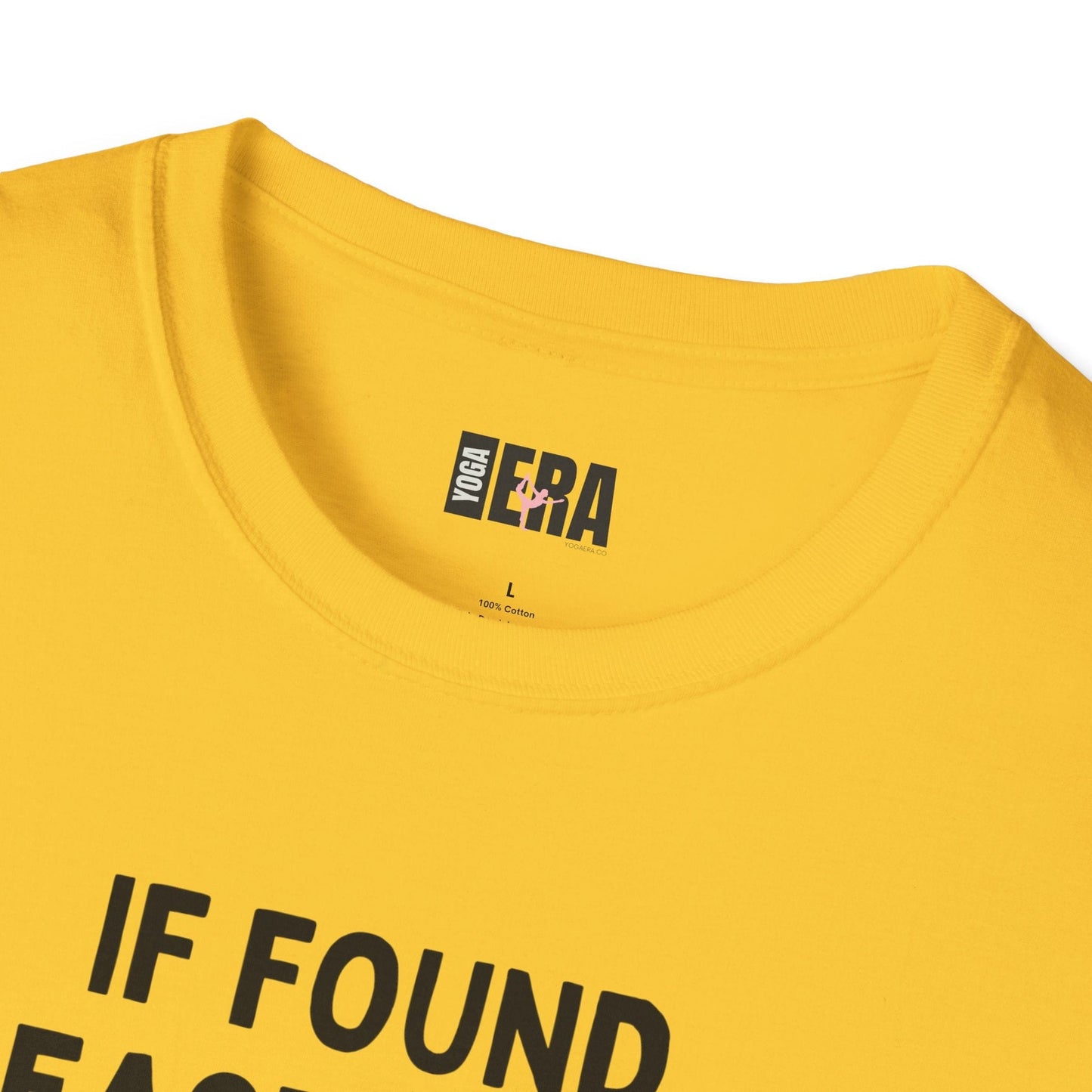 If Found, Please Return to Yoga Studio Tee T-Shirt Yoga Era