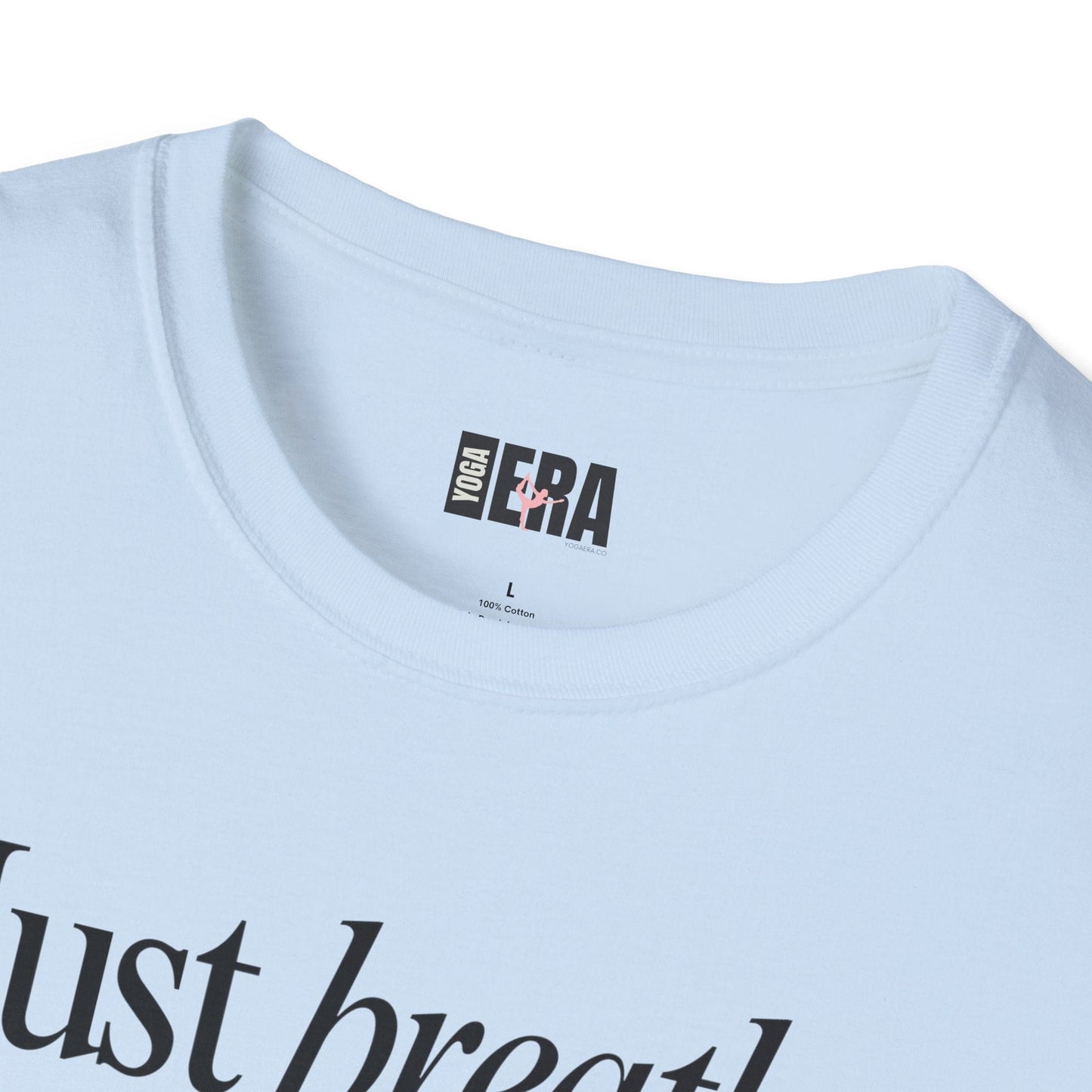 Just Breathe Tee T-Shirt Yoga Era
