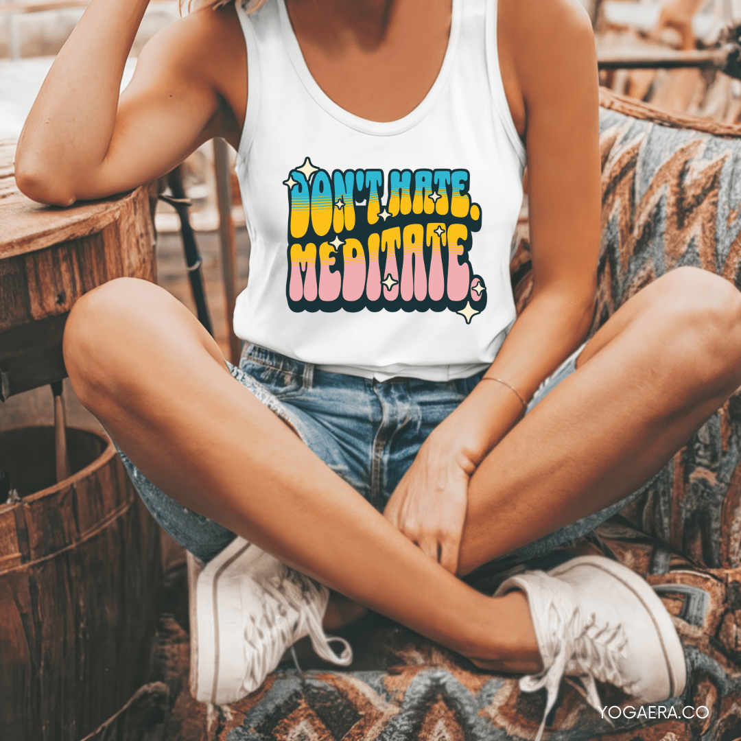Retro Don't Hate. Meditate. Tank Tank Top Yoga Era