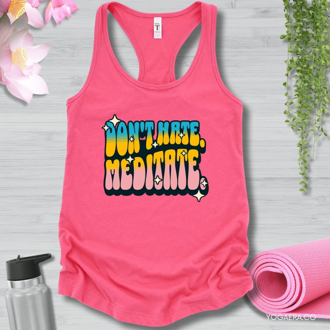 Retro Don't Hate. Meditate. Tank XS / Hot Pink Tank Top Yoga Era