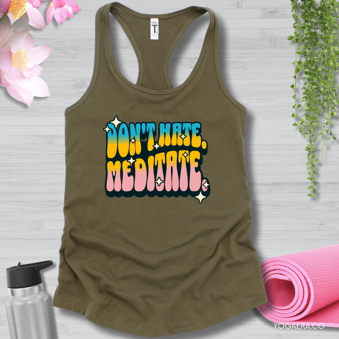 Retro Don't Hate. Meditate. Tank XS / Military Green Tank Top Yoga Era