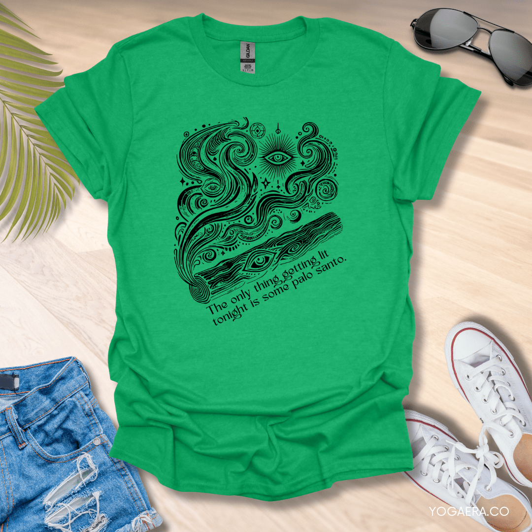 The Only Thing Getting Lit Tonight is Some Palo Santo Tee Heather Irish Green / S T-Shirt Yoga Era