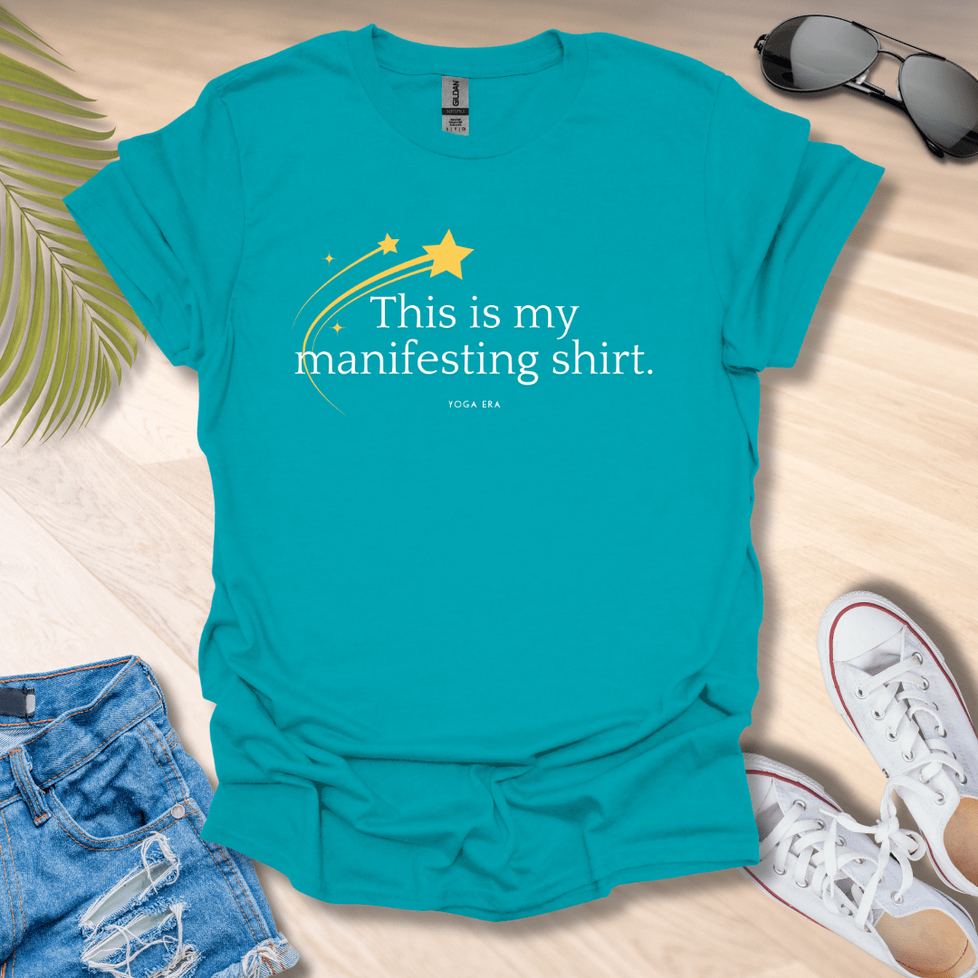 This is My Manifesting Shirt Tee Tropical Blue / S T-Shirt Yoga Era