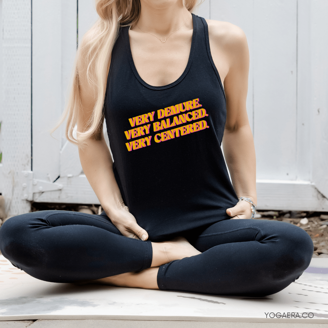 Very Demure. Very Balanced. Very Centered. Tank Tank Top Yoga Era
