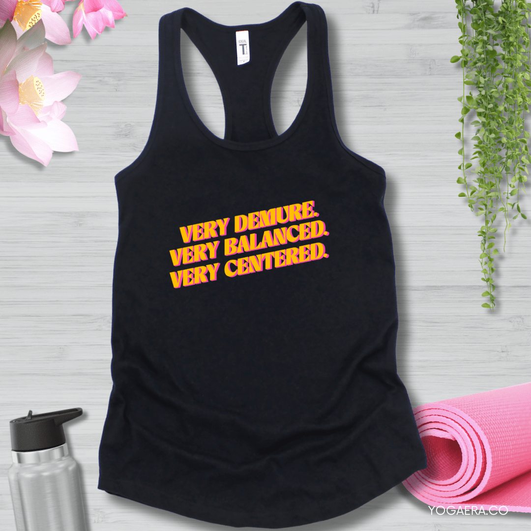 Very Demure. Very Balanced. Very Centered. Tank XS / Black Tank Top Yoga Era