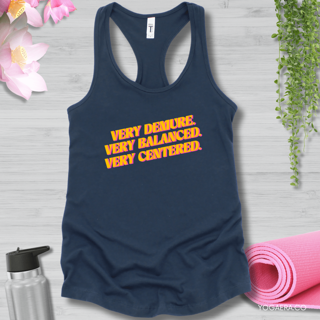 Very Demure. Very Balanced. Very Centered. Tank XS / Indigo Tank Top Yoga Era