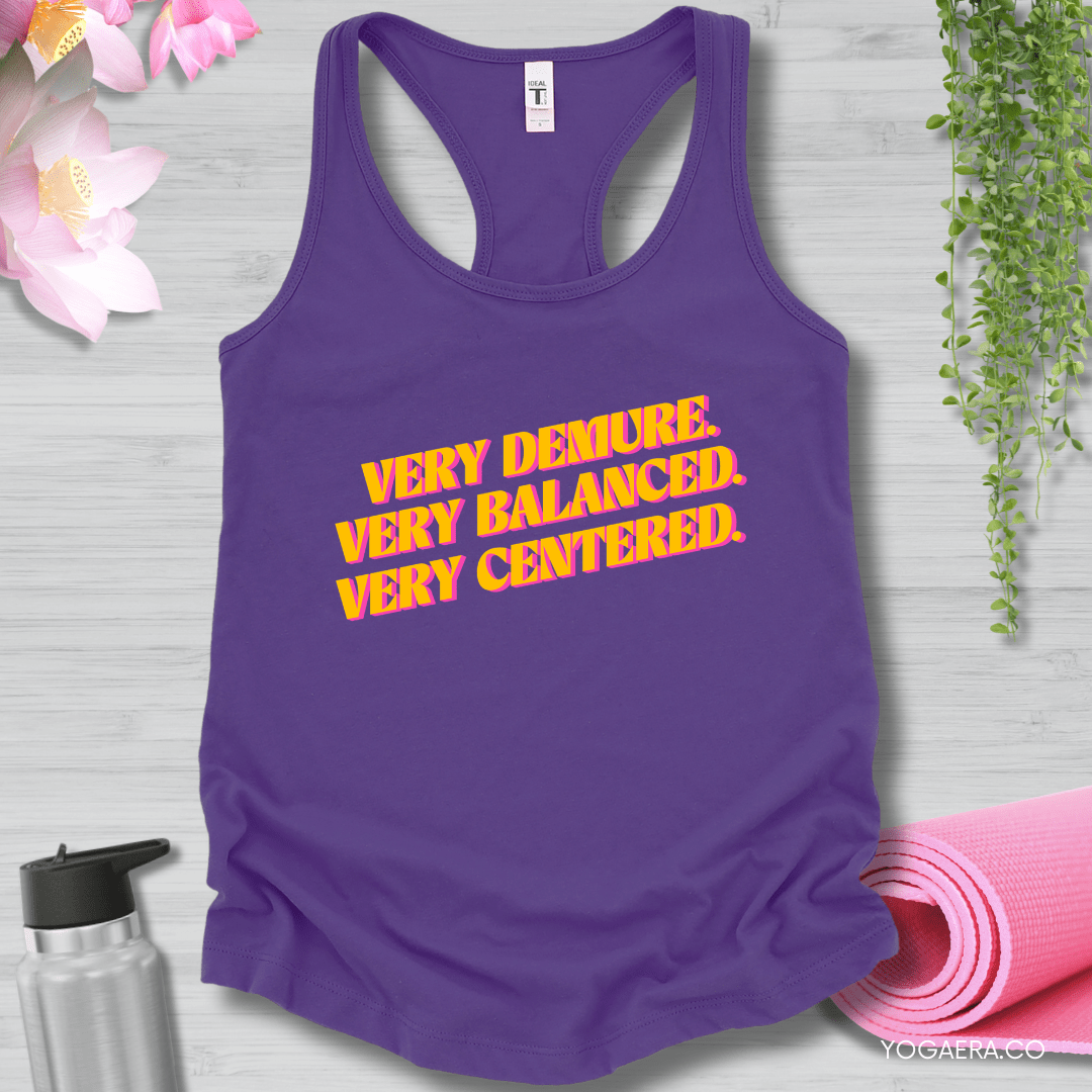 Very Demure. Very Balanced. Very Centered. Tank XS / Purple Rush Tank Top Yoga Era
