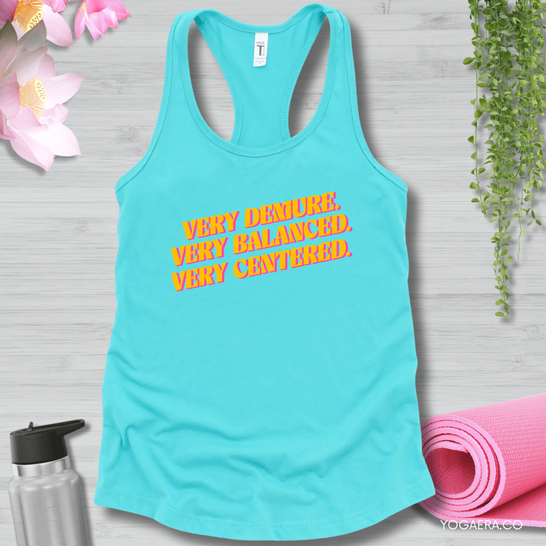 Very Demure. Very Balanced. Very Centered. Tank XS / Tahiti Blue Tank Top Yoga Era