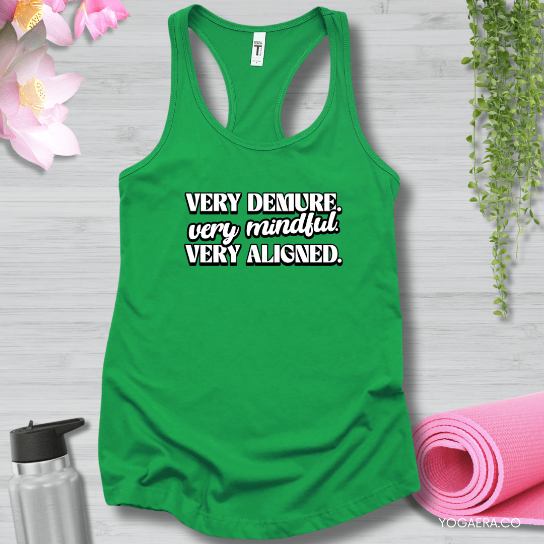 Very Demure. Very Mindful. Very Aligned. Tank XS / Kelly Green Tank Top Yoga Era
