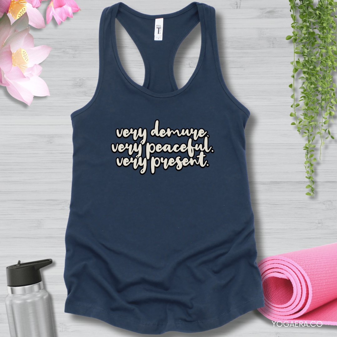 Very Demure. Very Peaceful. Very Present. Tank XS / Indigo Tank Top Yoga Era