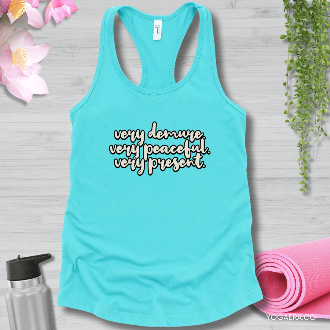 Very Demure. Very Peaceful. Very Present. Tank XS / Tahiti Blue Tank Top Yoga Era