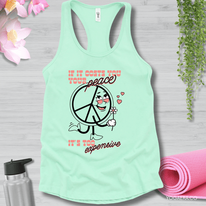 If it Costs You Your Peace, It's Too Expensive Tank ✌🏻 XS / Mint Tank Top Yoga Era