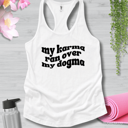 My Karma Ran Over My Dogma Tank XS / White Tank Top Yoga Era