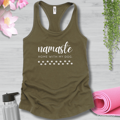 Namaste Home with my Dog Tank XS / Military Green Tank Top Yoga Era