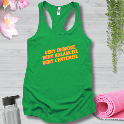 Very Demure. Very Balanced. Very Centered. Tank XS / Kelly Green Tank Top Yoga Era